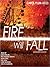 Fire Will Fall