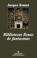 Bibliotecas llenas de fantasmas
