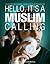 Hello, it's a Muslim Calling by Sara AbouBakr