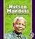 Nelson Mandela: A Life of Persistence (Pull Ahead Books: Biographies)