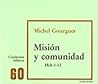 Misión y comunidad: Hch 1-12 (Cuadernos bíblicos 60)