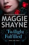 Twilight Fulfilled by Maggie Shayne