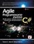 Agile. Programowanie zwinne: zasady, wzorce i praktyki zwinnego wytwarzania oprogramowania w C#