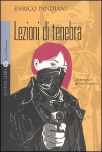 Lezioni di tenebra (Les italiens, #3)
