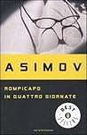 Rompicapo in quattro giornate by Isaac Asimov