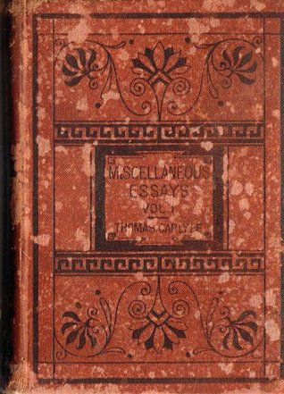 Critical and Miscellaneous Essays; Collected and Republished, 1st, 1839; Final-1869, Vol 1 of 7
