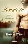 Rendición by Pamela Clare