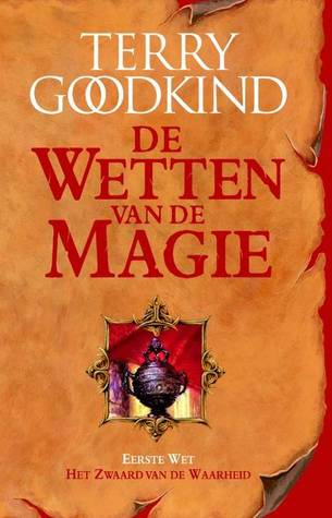 Het zwaard van de waarheid (De wetten van de magie, #1)
