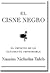 El cisne negro by Nassim Nicholas Taleb