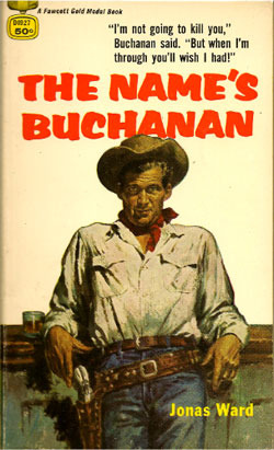 The Name's Buchanan (Mass Market Paperback)