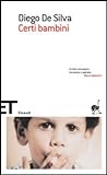 Certi bambini