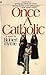 Once a Catholic