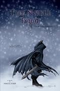 The Noble Fool
