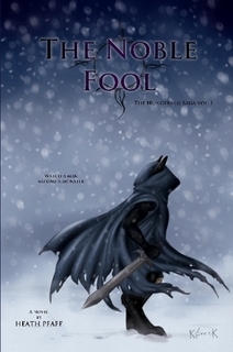 The Noble Fool (The Hungering Saga, #1)