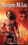 The Fire King by Marjorie M. Liu