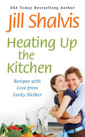 Heating Up the Kitchen: Recipes with Love from Lucky Harbor (Lucky Harbor #2.4)