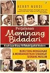 Perjalanan Meminang Bidadari by Herry Nurdi