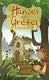 Hansel dan Gretel by Jacob Grimm Hansel dan Gretel by Jacob Grimm
