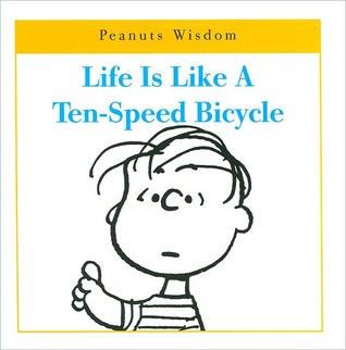 Life Is Like a Ten-Speed Bicycle (Hardcover)