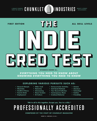 The Indie Cred Test (Paperback)