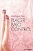 Placer bajo control by Cathryn Fox