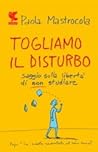 Togliamo il disturbo