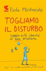 Togliamo il disturbo (Paperback)