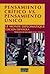 Pensamiento crítico vs. pensamiento único