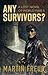 Any Survivors?: A Lost Novel of World War II