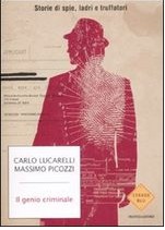 Il genio criminale: Storie di spie, ladri e truffatori (Paperback)