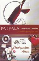 Patyala Down De Throat : A Sweet Melody From Pegs To Riches