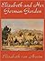 Elizabeth and Her German Garden by Elizabeth von Arnim