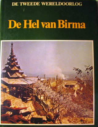 De hel van Birma (Hardcover)