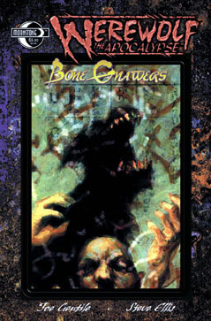 Werewolf The Apocalypse: Bone Gnawers