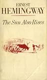 The Sun Also Rises