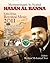 MEMPERINGATI IMAM ASY-SYAHID HASAN AL-BANNA : IKHWANUL MUSLIMIN DALAM LEKUKAN SEJARAH DAN MELAKAR MASA DEPAN - EDISI KHAS REVOLUSI MESIR 2011