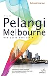 Pelangi Melbourne by Zuhairi Misrawi