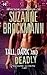 Tall, Dark and Deadly by Suzanne Brockmann