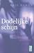 Dodelijke schijn