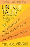 The Twofold Invasion or Penetration and Destruction or How to Make Love With Twins (Untrue Tales From Beyond Fiction - Recollections of an Alternate Past, Book Two) The Twofold Invasion or Penetration and Destruction or How to Make Love With Twins (Untrue Tales From Beyond Fiction - Recollections of an Alternate Past, Book Two)