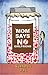 Mom Says No Girlfriend by Subhasis Das