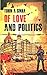 Of Love and Politics