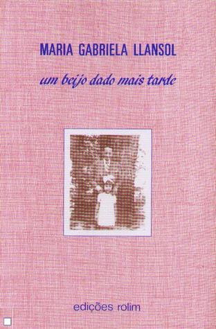 Um Beijo Dado Mais Tarde (Paperback)