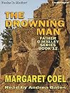 The Drowning Man by Margaret Coel