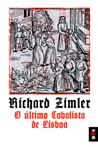 O Último Cabalista de Lisboa (The Sephardic Cycle #1)