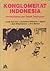 Konglomerat Indonesia: Permasalahan dan Sepak Terjangnya