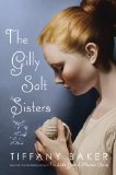 The Gilly Salt Sisters (Hardcover)
