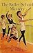 The Ballet School Mystery (...