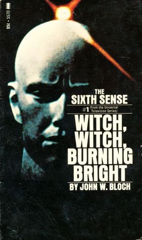 Witch, Witch, Burning Bright (Mass Market Paperback)