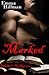Marked (The Recruits, #1)